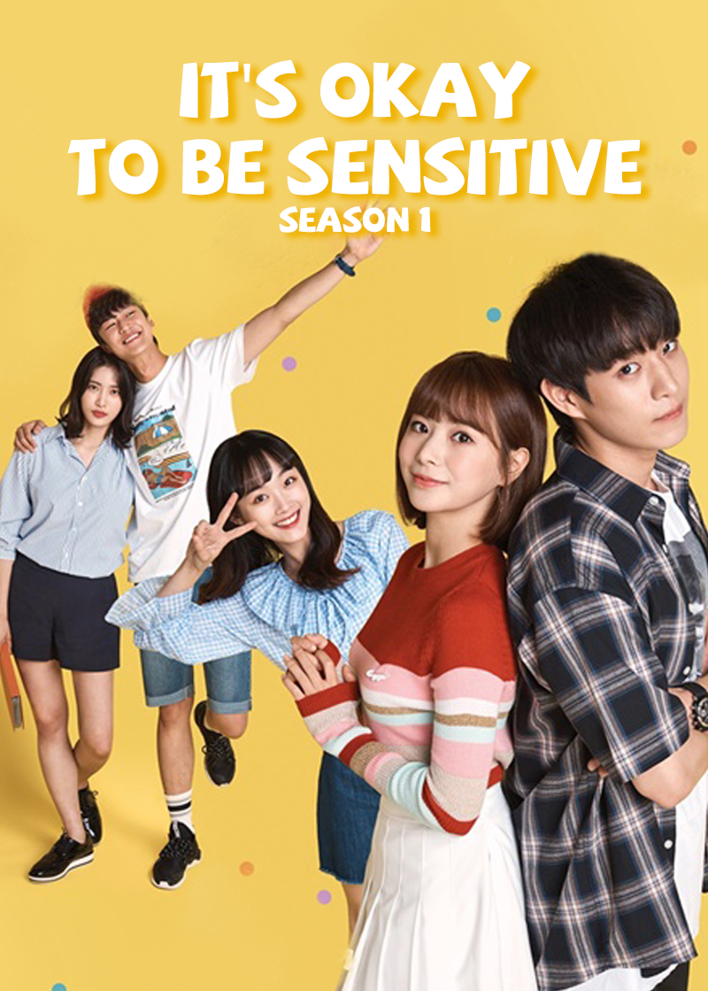 It's Okay To Be Sensitive Season 1